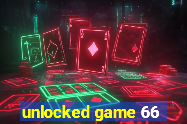 unlocked game 66